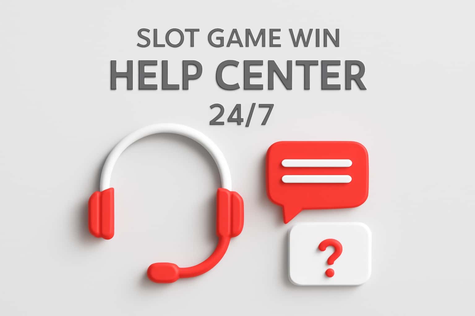 Slot Game Win Help Center 24/7 Interface